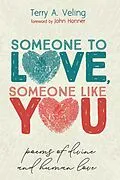 E-Book (epub) Someone to Love, Someone Like You von Terry A. Veling