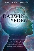 E-Book (epub) From Darwin to Eden von William B. Collier