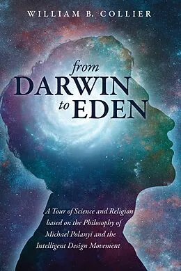 E-Book (epub) From Darwin to Eden von William B. Collier