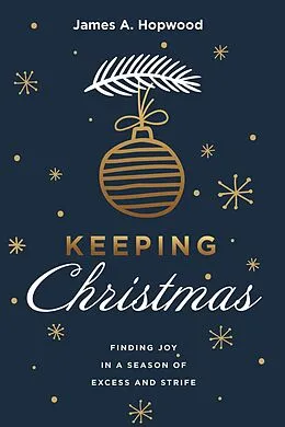 E-Book (epub) Keeping Christmas von James A. Hopwood