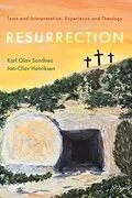 E-Book (epub) Resurrection von Karl Olav Sandnes, Jan-Olav Henriksen