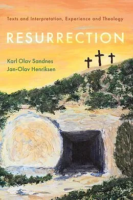 E-Book (epub) Resurrection von Karl Olav Sandnes, Jan-Olav Henriksen