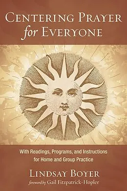 E-Book (epub) Centering Prayer for Everyone von Lindsay Boyer