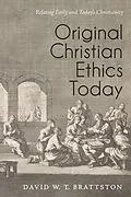 E-Book (epub) Original Christian Ethics Today von David W. T. Brattston