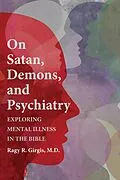 E-Book (epub) On Satan, Demons, and Psychiatry von Ragy R. M. D. Girgis