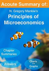 eBook (epub) Acoute Summary of: N. Gregory Mankiw's Principles of Microeconomics (7th edition) de Acoute Summary