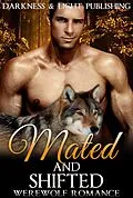 E-Book (epub) Mated and Shifted Collection (New Adult Contemporary Paranormal Shapeshifter Romance Short Stories) von Summer Andrews