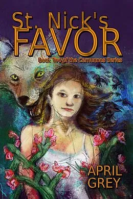 E-Book (epub) St. Nick's Favor (Book Two of the Cernunnos Series) von April Grey