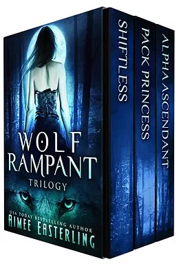 E-Book (epub) Wolf Rampant Trilogy von Aimee Easterling
