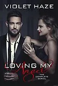 E-Book (epub) Loving My Angel: A Second Chance Romance von Violet Haze