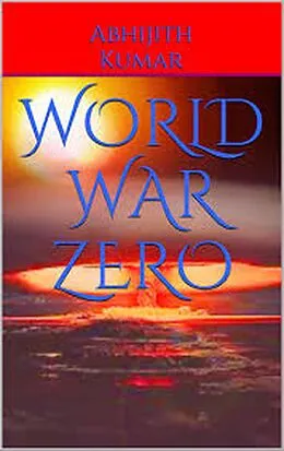 E-Book (epub) World War Zero von Abhijith Kumar