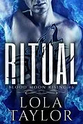 E-Book (epub) Ritual (Blood Moon Rising, #6) von Lola Taylor