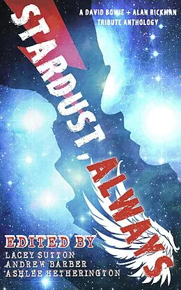 E-Book (epub) Stardust, Always von Andrew Barber, Carol Gyzander, Zoé Perrenoud