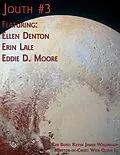 E-Book (epub) Jouth # 3 von Eddie D. Moore, Erin Lale, Ellen Denton