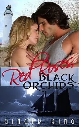 E-Book (epub) Red Roses, Black Orchids von Ginger Ring