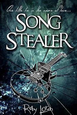 E-Book (epub) Song Stealer (Rockstar Romance Series, #1) von Ruby Loren