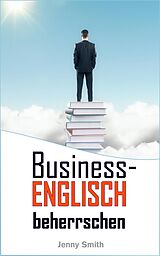 E-Book (epub) Business-Englisch beherrschen. von Jenny Smith