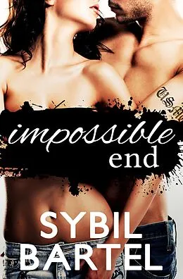 E-Book (epub) Impossible End von Sybil Bartel