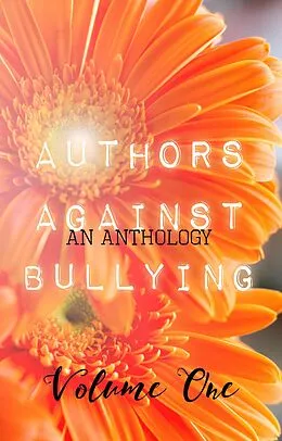 E-Book (epub) Authors Against Bullying von Bree Vanderland, Zara Elise Thelms, Adrianna Davis