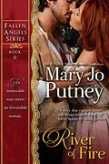 E-Book (epub) River of Fire (Fallen Angels, #6) von Mary Jo Putney
