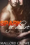 E-Book (epub) Spark of Desire von Mallory Crowe