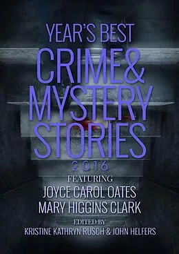 E-Book (epub) The Year's Best Crime and Mystery Stories 2016 von Joyce Carol Oates, Annie Reed, Charles Todd