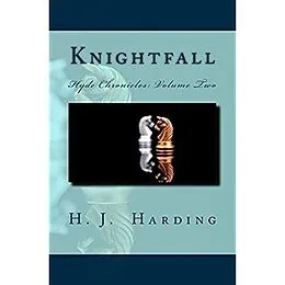 E-Book (epub) Knightfall (Hyde Chronicles, #2) von H. J. Harding