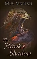 E-Book (epub) The Hawk's Shadow (Black Earth) von M. S. Verish