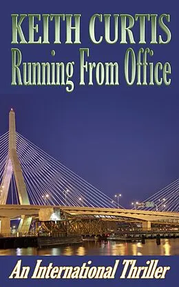 E-Book (epub) Running From Office von Keith Curtis