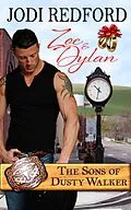 E-Book (epub) Zoe & Dylan (The Sons of Dusty Walker, #2) von Jodi Redford