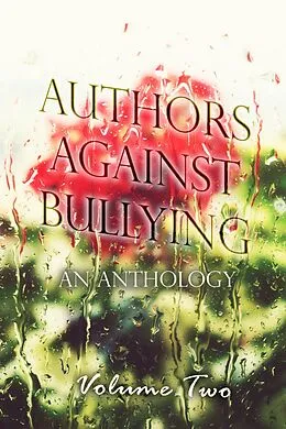 E-Book (epub) Authors Against Bullying von Adrianna Davis, Bree Vanderland, Zara Elise Thelms