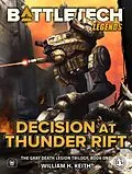 E-Book (epub) BattleTech Legends: Decision at Thunder Rift (The Gray Death Legion Trilogy, Book One) von William H. Keith