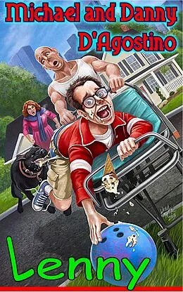 E-Book (epub) Lenny von Michael D'Agostino, Danny D'Agostino
