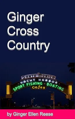 E-Book (epub) Ginger Cross Country von Ginger Ellen Reese