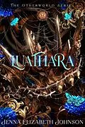 E-Book (epub) Luathara (The Otherworld Series, #3) von Jenna Elizabeth Johnson