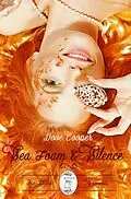 E-Book (epub) Sea Foam and Silence (Fairytale Verses, #1) von Dove Cooper