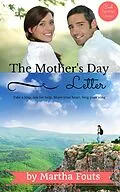 E-Book (epub) The Mother's Day Letter von Martha Fouts