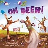 Livre Relié Oh Deer! de Phaea Crede