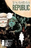 E-Book (pdf) INVISIBLE REPUBLIC VOL. 2 von Gabriel Hardman
