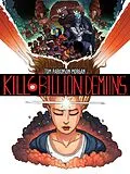 E-Book (pdf) KILL SIX BILLION DEMONS BOOK 1 von Tom Parkinson-Morgan