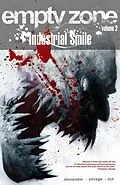 E-Book (pdf) EMPTY ZONE VOL. 2: Industrial Smile von Jason Shawn Alexander
