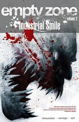 E-Book (pdf) EMPTY ZONE VOL. 2: Industrial Smile von Jason Shawn Alexander