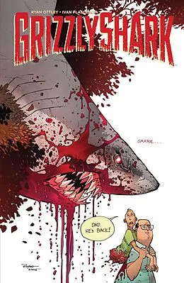 E-Book (pdf) GRIZZLYSHARK VOL. 1 von Ryan Ottley