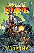 PDF Battle Pope Vol. 2: Mayhem von Robert Kirkman
