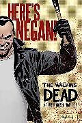 The Walking Dead: Here's Negan