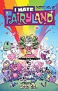 Couverture cartonnée I Hate Fairyland Volume 3: Good Girl de Skottie Young