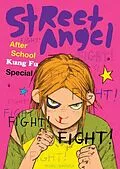 E-Book (pdf) Street Angel After School Kung Fu Special von Brian Maruca