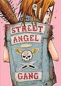 E-Book (pdf) Street Angel Gang von Brian Maruca