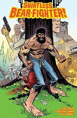 E-Book (pdf) Shirtless Bear-Fighter! von Pablo Raimondi, Klaus Janson
