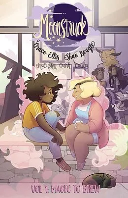 E-Book (pdf) Moonstruck Vol. 1: Magic To Brew von Grace Ellis